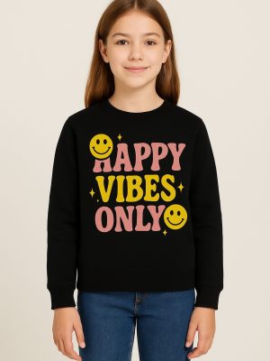 Happy Vibes Only Sweatshirt